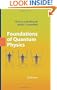 Foundations of Quantum Physics