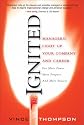 Ignited: Managers Light Up Your Company and Career for More Power More Purpose and More Success