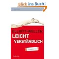 Elliott-Wellen leicht verst�ndlich