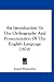An Introduction To The Orthography And Pronunciation Of The English Language (1870)