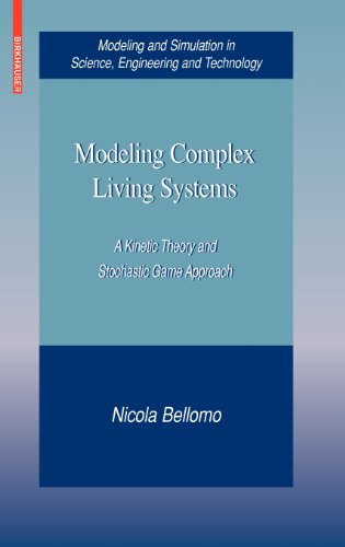 Modeling Complex Living Systems (Modeling and Simulation in Science, Engineering and Technology)