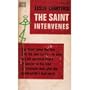 The Saint Intervenes