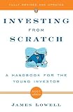 Investing from Scratch: A Handbook for the Young Investor