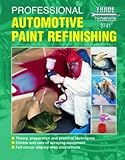 Professional automotive paint refinishing techbook