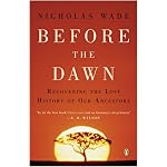 Before the Dawn: Recovering the Lost History of Our Ancestors book cover