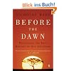 Before the Dawn: Recovering the Lost History of Our Ancestors
