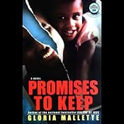Promises to Keep | [Gloria Mallette]