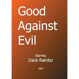 Good Against Evil