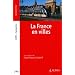 La France en villes: CAPES - Agr�gation