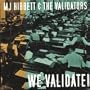 WE VALIDATE!