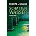 Schattenwasser: Ein Darmstadt-Krimi