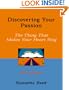 Discovering Your Passion: The Thing That Makes Your Heart Sing