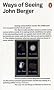 Ways of Seeing (Penguin Modern Classics)