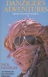 Danziger's adventures : from Miami to Kabul