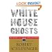 White House Ghosts: Presidents and Their Speechwriters