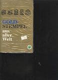 Produkt-Bild: Divis Goldstempel aus aller Welt, Dausienverlag, Handbuch der Gold- und Platinstempel, 256 Seiten, 1850 Abbildungen
