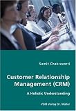 Customer Relationship Management (CRM)