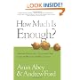 How Much Is Enough? Making Financial Decisions That Create Wealth and Well-being