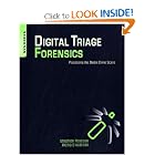 Click here to buy Digital Triage Forensics: Processing the Digital Crime Scene by Stephen Pearson.
