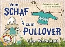 Vom Schaf zum Pullover. Eine Werkstatt. Ab Klasse 3.