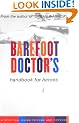 Barefoot Doctor's Handbook for Heroes: Spiritual Guide to Fame and Fortune
