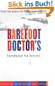 Barefoot Doctor's Handbook for Heroes: Spiritual Guide to Fame and Fortune