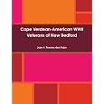 Cape Verdean-American WWII Veterans of New Bedford