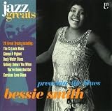 Bessie Smith - Preachin` The Blues (Jazz Greats Volume 38)