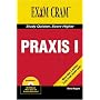 Praxis I Exam Cram (Exam Cram 2)