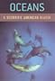 Oceans: A Scientific American Reader (Scientific American Readers)