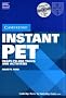 Instant PET - Ready-to-use tasks and activities: Cambridge Instant PET. Buch und 2 Audio-CDs: Ready-to-use tasks and activities. Lower-intermediate