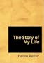 The Story of My Life (Large Print Edition)
