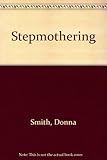 Stepmothering