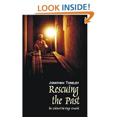 Rescuing the Past: The Cultural Heritage Crusade