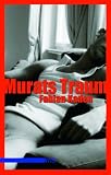 Murats Traum - Fabian Kaden
