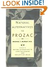 Natural Alternatives (p Rozac) to Prozac