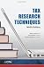 Tax Research Techniques, Ninth Edition