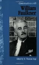 Conversations with William Faulkner