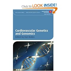 Cardiovascular Genetics and Genomics (American Heart Association Clinical Series) by Dan M. Roden