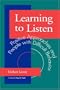 Learning to Listen: Positive Approaches and People with Difficult Behavior
