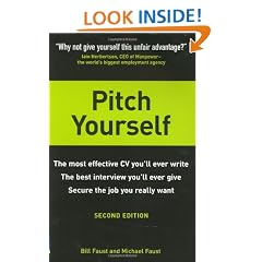 Pitch Yourself: The Most Effective CV You'll Ever Write. Stand Out and Sell Yourself