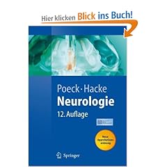 Neurologie: F�r Studium, Klinik und Praxis (Springer-Lehrbuch)