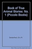 Eric Delderfield's book of true animal stories