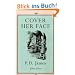 Cover Her Face. Special 80th Birthday Editon (Faber Firsts)
