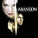 Abandon Music From The Motion Picture