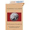 The Perspiration Principles (III): You Get What You Work for, Not What You Wish for.