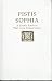 Pistis Sophia: A Coptic Gnostic Text with Commentary