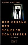 Produkt-Bild: Der Gesang des Scherenschleifers