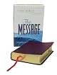 The Message: The Bible in Contemporary Language