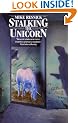 Stalking the Unicorn: A Fable of Tonight